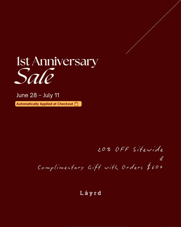 Layrd 1st Anniversary
